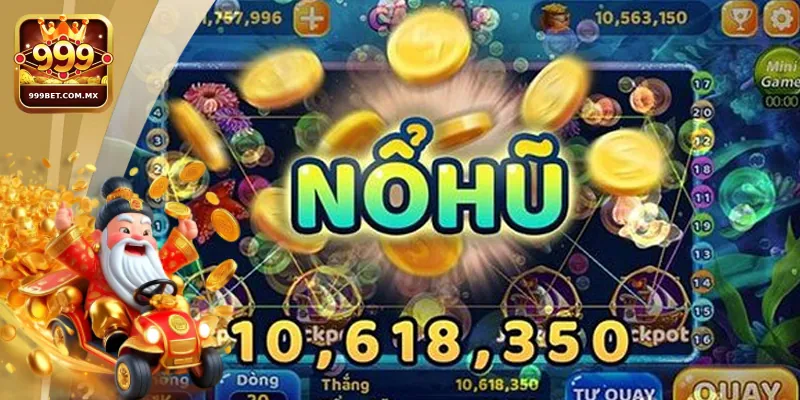 Đôi nét hay ho về sân chơi nổ hũ 999bet