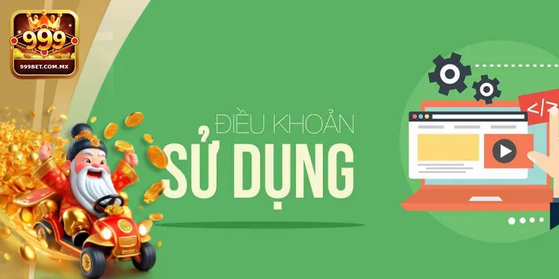 Điều Khoản Sử Dụng 999bet - Trải Nghiệm An Toàn Khi Tham Gia 1 Đôi nét về Điều khoản sử dụng 999bet người chơi cần biết